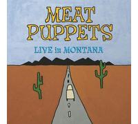 MEAT PUPPETS - LIVE IN MONTANA 2 VINYL LP NEUF