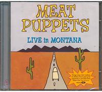 Meat Puppets - Live in Montana