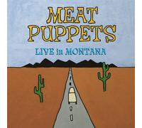 Meat Puppets – Live in Montana – Vinyle 12" – Import