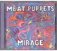 Meat Puppets - Mirage [Import]