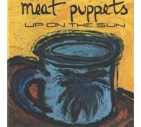 Meat Puppets – Up On The Sun – Vinyle LP – Megaforce