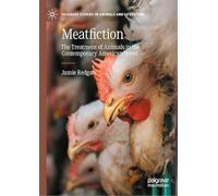 Meatfiction: The Treatment of Animals in the Contemporary American Novel