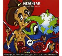 Meathead - Against the World