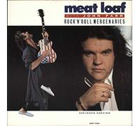 MEATLOAF & JOHN PARR - MEATLOAF & JOHN PARR / ROCK 'N' ROLL MERCENARIES