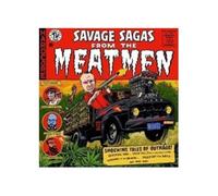 Meatmen - Savage Sagas from the..