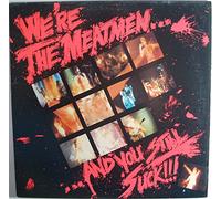 Meatmen - We're the Meatmen...And You Still Suck!!! (1988) [Vinyl LP]