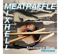MEATRAFFLE - ABSTINENCE BLUES