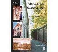 Méaulens-Saint-Géry Mille ans d'un quartier d'Arras - Collectif - Nouvelles Editions Sutton - broché - Beau livre