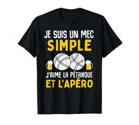 Mec simple apéro pétanque homme bouliste drole cadeau boocia T-Shirt