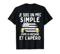 Mec simple j' aime la Bretagne et apéro drôle homme breton T-Shirt