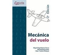 Mecánica Del Vuelo - [Livre en VO] Gomez Tierno, Miguel Angel (Auteur)