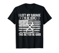 Mécanicien Automobile, J'Ai quitté Mon Garage pour être Ici Auto Engine Car Guy T-Shirt