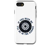 Mécanicien Automobile - Si tu as Besoin de Moi, Je Serai dans Le Garage de façon Amusante Coque pour iPhone SE (2020) / 7/8