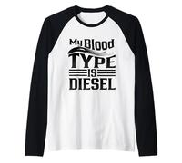 Mécanicien Diesel Mon Groupe sanguin est Un Chauffeur de Camion Diesel Manche Raglan