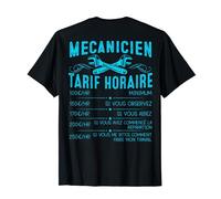 Mécanicien Tarif Horaire - Idée Drôle pour Mécano Automobile T-Shirt