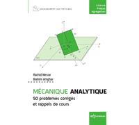 Mécanique analytique 50 problèmes résolus et rappels de cours - Rachid Mesrar - Edp Sciences - broché - Scolaire / Universitaire