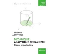 Mécanique analytique de Hamilton Théorie et applications - Rachid Mesrar - Edp Sciences - broché - Scolaire / Universitaire