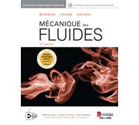 Mécanique des fluides de Munson, Young, Okiishi (8e éd.) - John I. Hochstein - Technique Et Documentation - broché - Scolaire / Universitaire