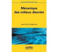 Mécanique Des Milieux Discrets Caltagirone, Jean - Paul (Auteur)