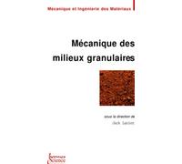Jack Lanier – Mécanique des milieux granulaires – Étude – Broché
