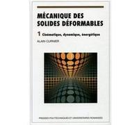 Mécanique des solides déformables Alain Curnier (Auteur)