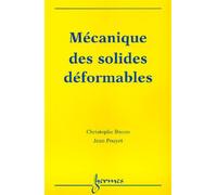 Jean Pouyet, Christophe Bacon – Mécanique des solides déformables – Manuel – Broché