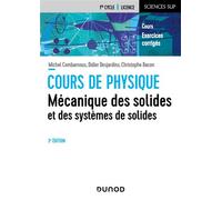 Mécanique des solides et des systèmes des solides - 3e éd 3ème Edition - Michel Combarnous - Dunod - broché - Scolaire / Universitaire