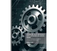 Mécanique des solides indéformables : cours et applications avec exercices corrigés - Tome 1 - Hanen Jrad - Edilivre-Aparis - broché - Essai