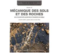 Mécanique Des Sols Et Des Roches Avec Écoulements Souterrains Et Transferts De Chaleur