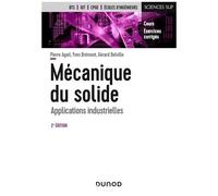 Mécanique Du Solide - Applications Industrielles