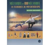 Mécanique Et Biomécanique En Techniques De Physiothérapie