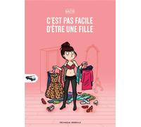 MECANIQUE GENERALE C'est pas facile d'être une fille tome 1
