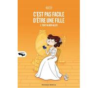 MECANIQUE GENERALE C'est pas facile d'être une fille tome 2