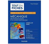 Mécanique - Mécanique Du Point Et Du Solide Indéformable - Licence, Iut, Capes, Ecoles D'ingénieurs