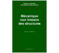 Mécanique Non Linéaire Des Structures - Nouvelle Approche Et Méthodes De Calcul Non Incrémentales