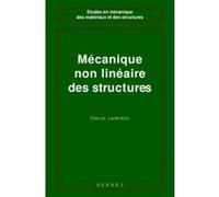 Mécanique non linéaire des structures Pierre Ladevèze (Auteur)