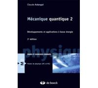 Mécanique quantique 2: Développements et application à basse énergie