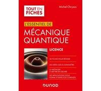 Mécanique quantique - L'essentiel en fiches Michel Chrysos (Auteur)