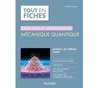 Exercices Et Méthodes De Mécanique Quantique