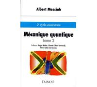 Mecanique Quantique. Tome 2