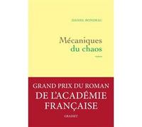 Mécaniques du chaos Daniel Rondeau (Auteur)