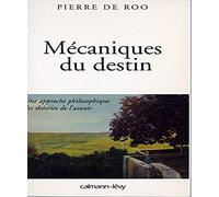 Mécaniques du destin: Une approche philosophique des théories de l'avenir