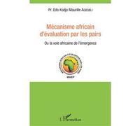 Edo Kodjo Maurille Agbobli – Mécanisme africain d'évaluation par les pairs – Broché