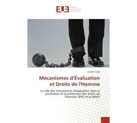 Mécanismes d évaluation et droits de l'homme - L. Cisse - Universitaires Europeennes - broché - Livre