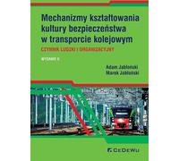 Mécanismes de développement d'une culture de la sécurité dans le transport ferroviaire.