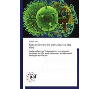 Mécanismes de persistance du vih - TRAN-T - P.academiques Francophones - broché - Essai