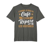 Mecano Café Ensuite Je Répare Les Voitures Mecanicien T-Shirt