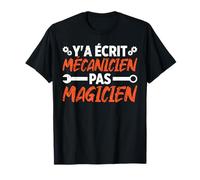 Mécano Pas Magicien Mécanicien Voiture Moto Homme Cadeau T-Shirt