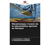 Mécatronique: l'avenir de la mécanisation agricole au Mexique