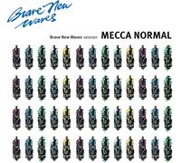 Mecca Normal - Brave New Waves Session (Vinyl Green) [Import]